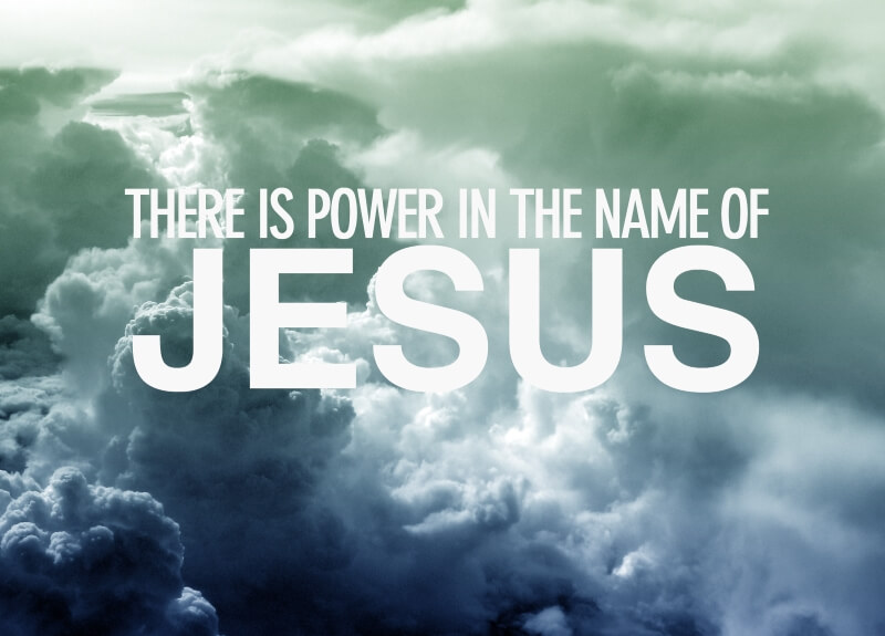 the Power of the Name of Jesus