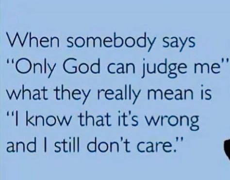only God can judge