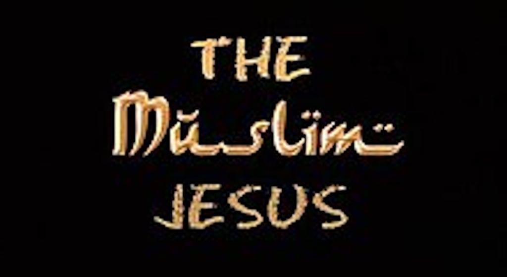 ~/videos/newvids/falseReligions/The_Muslim_Jesus1024.jpg